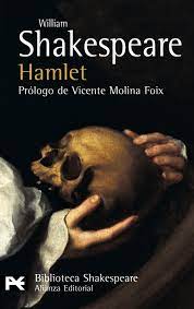 Hamlet (El Libro De Bolsillo - Bibliotecas De Autor - Biblioteca  Shakespeare) : Shakespeare, William, Molina Foix, Vicente, Astrana Marin,  Luis: Amazon.es: Libros